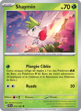 Shaymin 013/218 Pokémon Forces Temporelles (EV05)