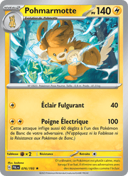 Pohmarmotte 076/279 Pokémon Évolutions à Paldea (EV02)