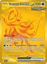 Serpente-Eau-ex 178/180 Pokémon Évolutions Prismatiques (EV8.5)